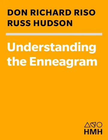 Understanding the Enneagram – Don Richard Riso, Russ Hudson